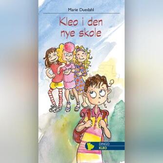 Marie Duedahl: Kleo i den nye skole