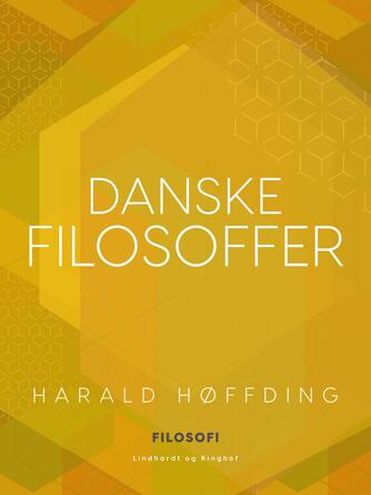 Harald Høffding: Danske filosoffer