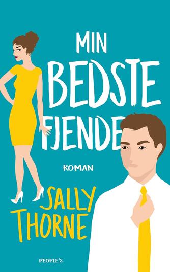 Sally Thorne: Min bedste fjende