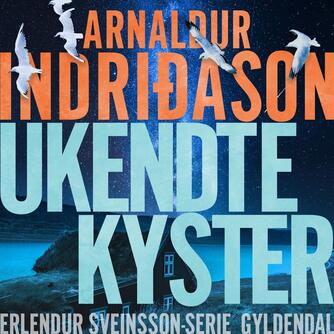 Arnaldur Indriðason: Ukendte kyster