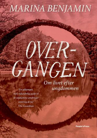 Marina Benjamin: Overgangen : om livet efter ungdommen