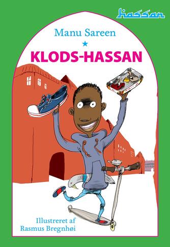 Manu Sareen, Rasmus Bregnhøi: Klods-Hassan