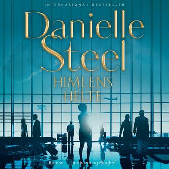 Danielle Steel: Himlens helte
