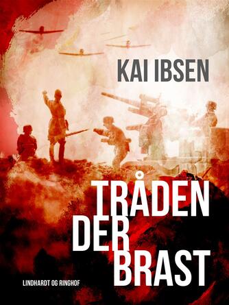 Kai Ibsen: Tråden der brast