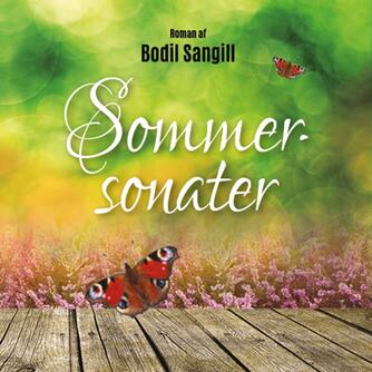 Bodil Sangill (f. 1951): Sommersonater