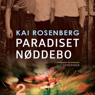 Kai Rosenberg: Paradiset Nøddebo