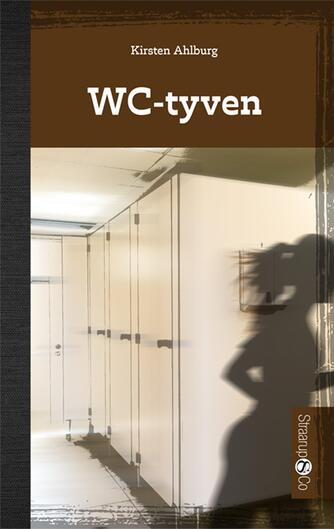 Kirsten Ahlburg: WC-tyven