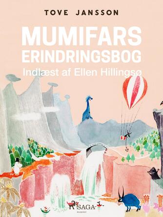 : Mumifars erindringsbog (Ved Ellen Hillingsø)