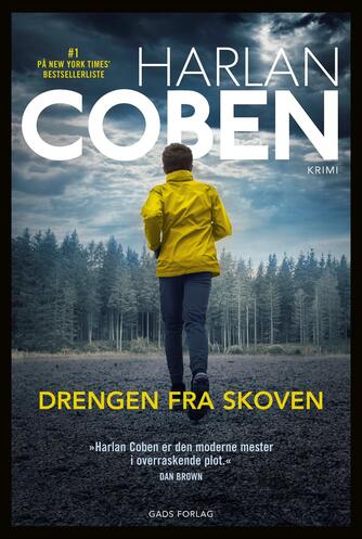 Harlan Coben: Drengen fra skoven : krimi