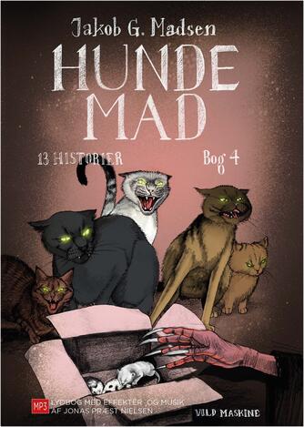 Jakob G. Madsen: Hundemad