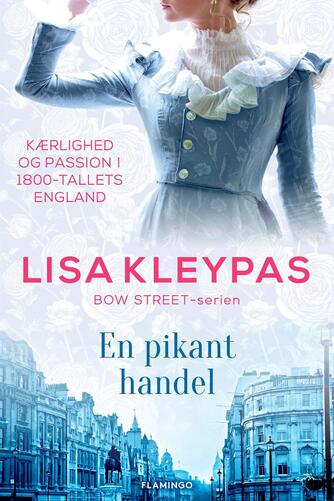 Lisa Kleypas: En pikant handel