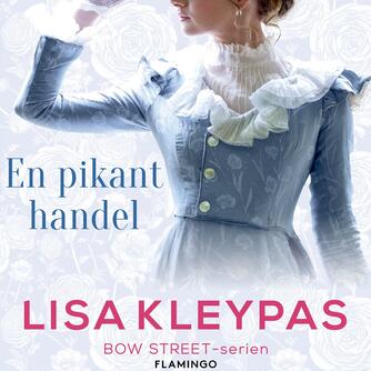 Lisa Kleypas: En pikant handel