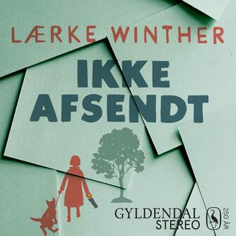 Lærke Winther: Ikke afsendt