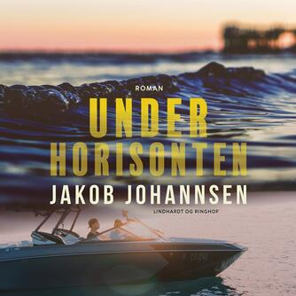 Jakob Johannsen: Under horisonten