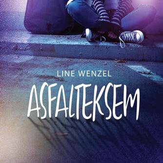 Line Wenzel (f. 1990): Asfalteksem