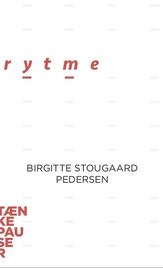 Birgitte Stougaard Pedersen: Rytme