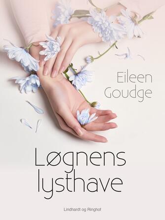 Eileen Goudge: Løgnens lysthave