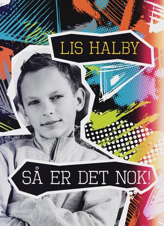 Lis Halby: Så er det nok!