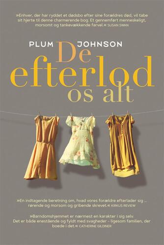 Plum Johnson: De efterlod os alt