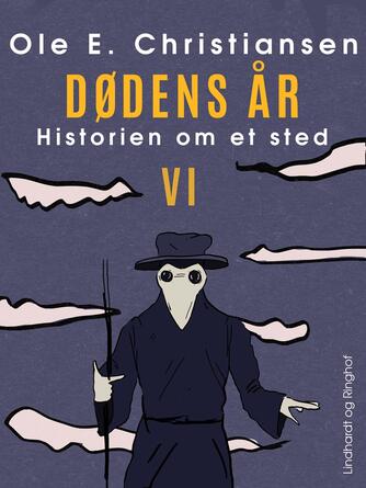 Ole E. Christiansen (f. 1935): Dødens år