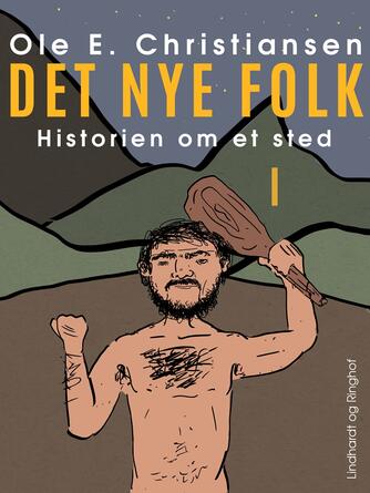 Ole E. Christiansen (f. 1935): Det nye folk