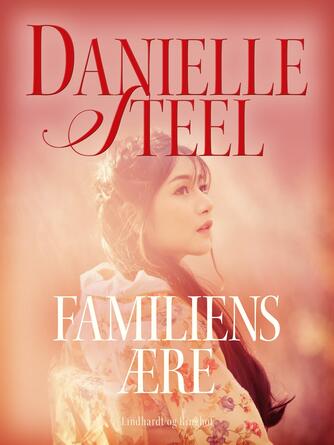 Danielle Steel: Familiens ære