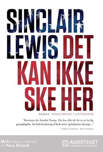 Sinclair Lewis: Det kan ikke ske her