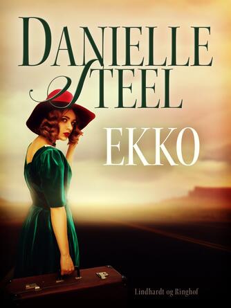 Danielle Steel: Ekko