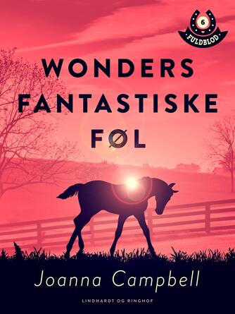 Joanna Campbell: Wonders fantastiske føl