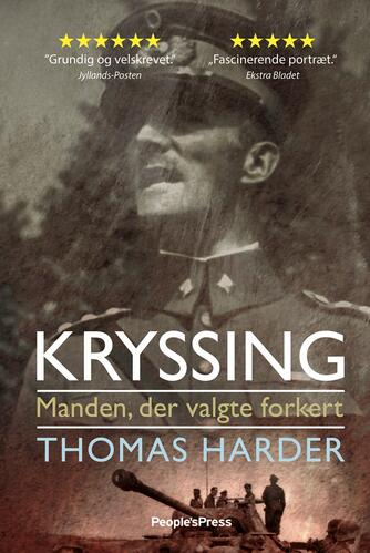 Thomas Harder: Kryssing : manden, der valgte forkert