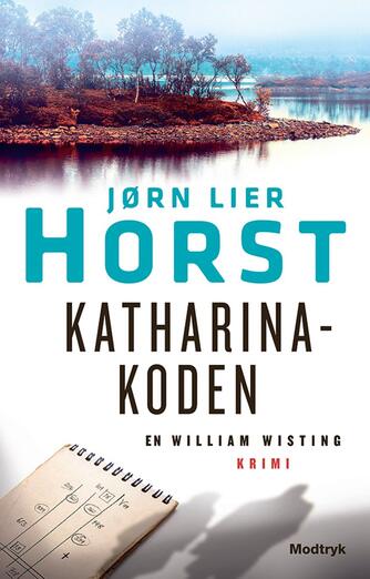 Jørn Lier Horst: Katharina-koden