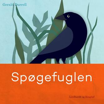 Gerald Durrell: Spøgefuglen