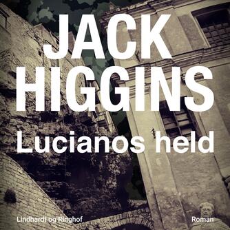 Jack Higgins: Lucianos held