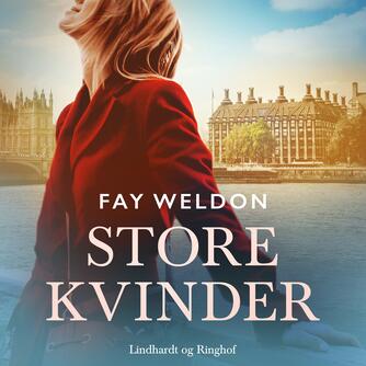 Fay Weldon: Store kvinder