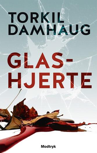 Torkil Damhaug: Glashjerte