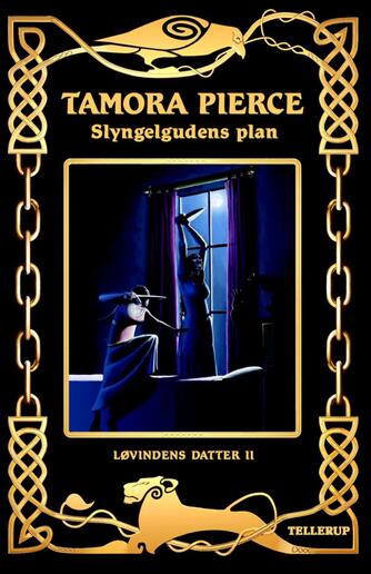 Tamora Pierce: Slyngelgudens plan