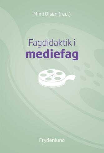 : Fagdidaktik i mediefag