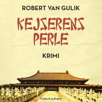 Robert van Gulik: Kejserens perle