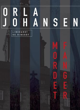 Orla Johansen (f. 1912): Mordet fanger