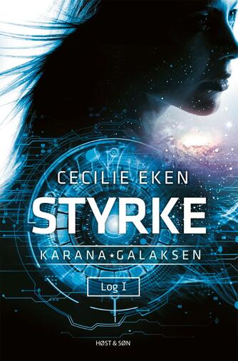 Cecilie Eken: Styrke