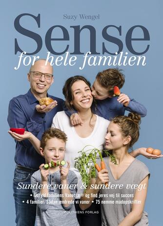 Suzy Wengel: Sense for hele familien