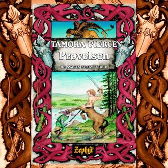 Tamora Pierce: Prøvelsen