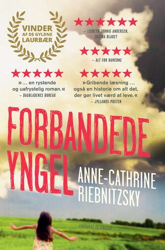 Anne-Cathrine Riebnitzsky: Forbandede yngel