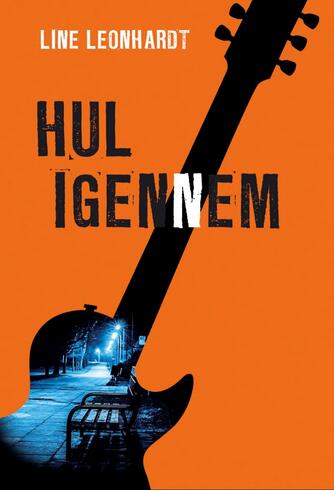 Line Leonhardt: Hul igennem