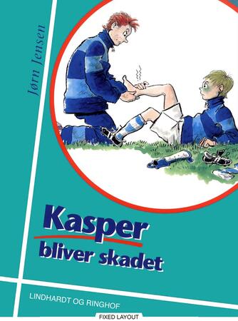 Jørn Jensen (f. 1946): Kasper bliver skadet