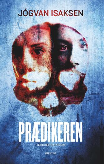 Jógvan Isaksen: Prædikeren