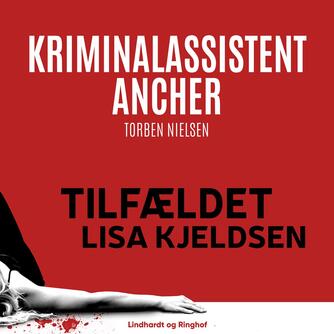 Torben Nielsen (f. 1918-04-22): Tilfældet Lisa Kjeldsen