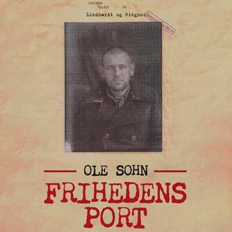 Ole Sohn: Frihedens port