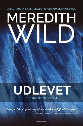 Meredith Wild: Udlevet