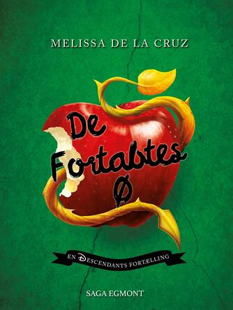 Melissa De la Cruz: De fortabtes Ø